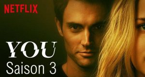 You saison 3 : Date de sortie et la bande-annonce You saison 3 date de sortie