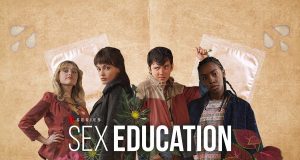 Sex Education saison 4 : Des nouvelles du tournage et de la date de sortie Sex Education saison 4