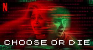 Quelle est la date de sortie de Choose or Die ? choose-or-die