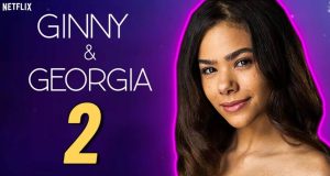 Ginny & Georgia saison 2 : Ces nouvelles images annoncent une saison haute en couleurs ! Ginny & Georgia saison 2