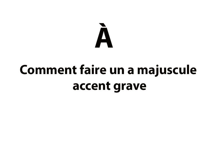 Comment faire un a majuscule accent grave (À)