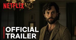 You saison 4 partie 2 : La bande-annonce est disponible You saison 4 partie 2 bande annonce