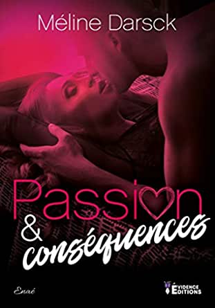 roman Passion et conséquence