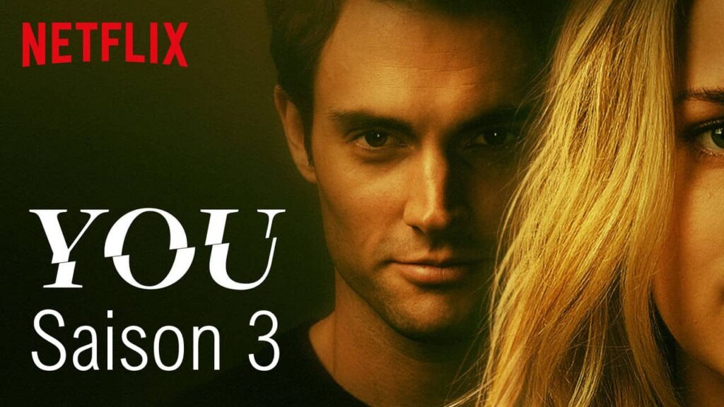 You saison 3 Date de sortie et la bandeannonce